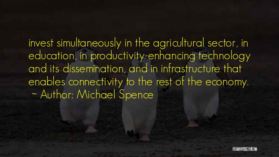 Agricultural Education Quotes By Michael Spence