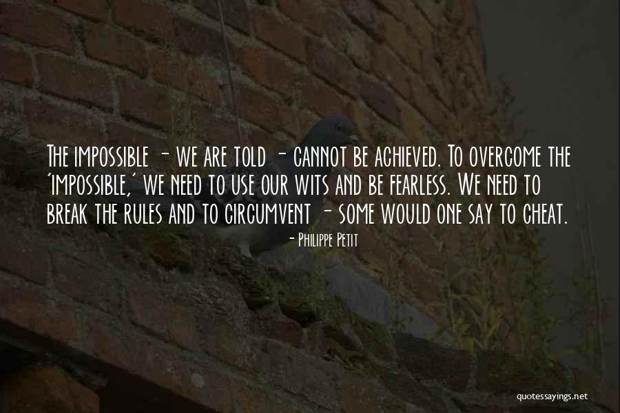 Agriculturally Quotes By Philippe Petit Agriculturally Quotes By Philippe Petit