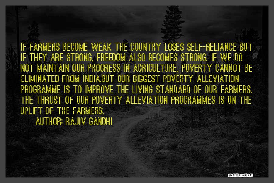 Agriculture In India Quotes By Rajiv Gandhi