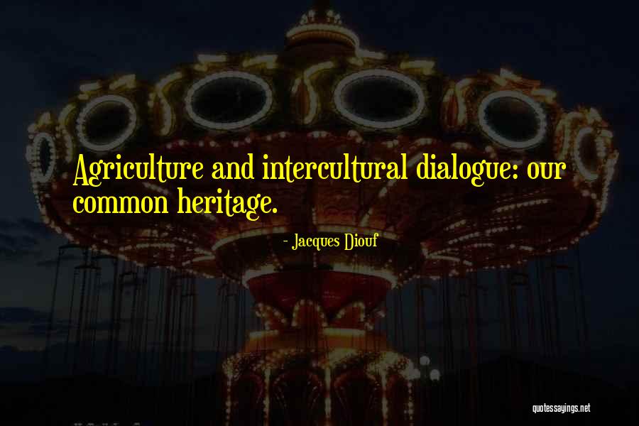 Agriculture Quotes By Jacques Diouf Agriculture Quotes By Jacques Diouf