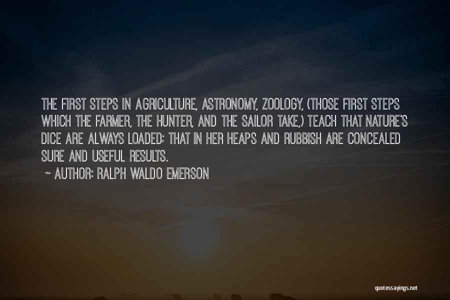 Agriculture Quotes By Ralph Waldo Emerson