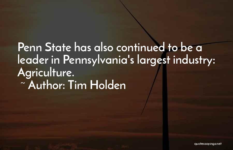 Agriculture Quotes By Tim Holden