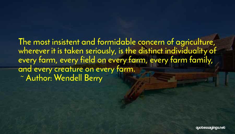 Agriculture Quotes By Wendell Berry