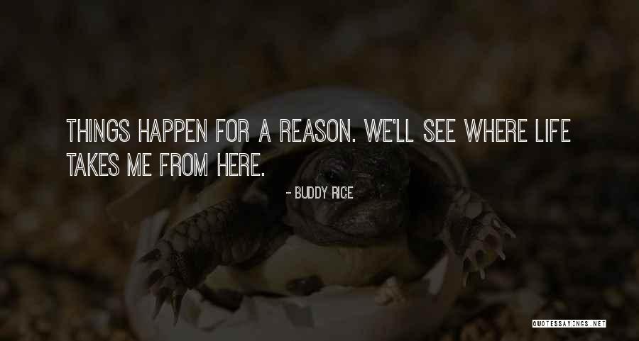 Agridea Quotes By Buddy Rice
