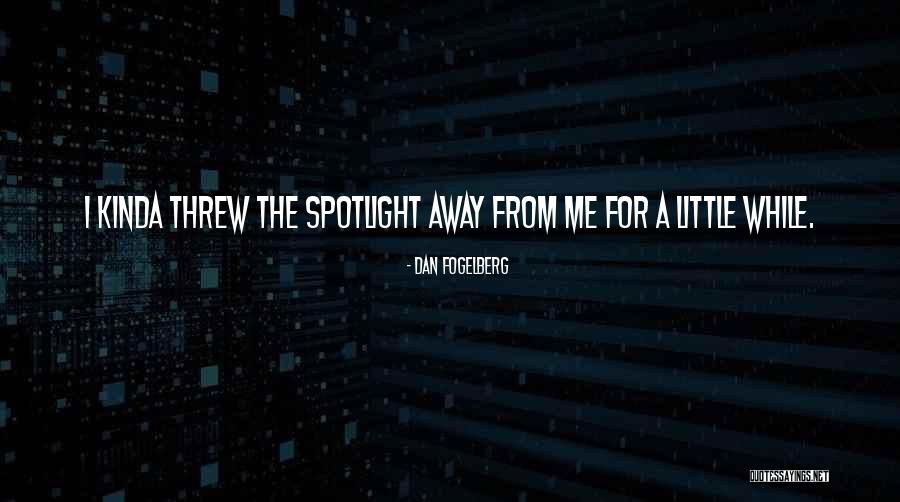 Agridev Quotes By Dan Fogelberg Agridev Quotes By Dan Fogelberg