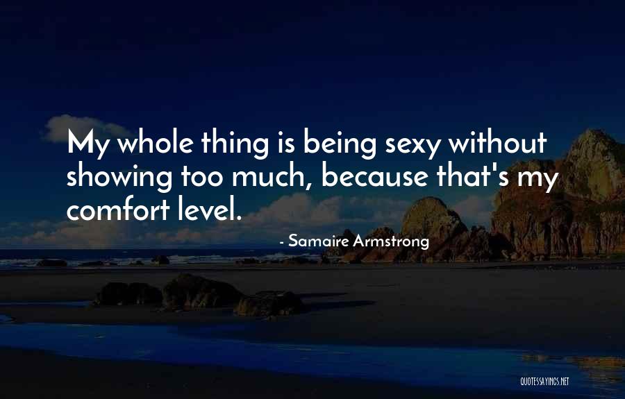 Agrietada Quotes By Samaire Armstrong Agrietada Quotes By Samaire Armstrong