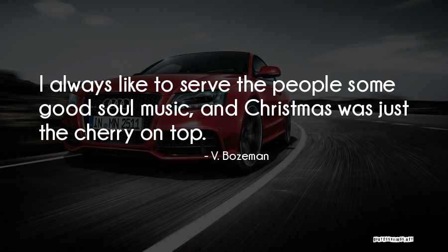 Agrigento Quotes By V. Bozeman Agrigento Quotes By V. Bozeman