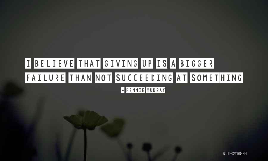 Agrinu Quotes By Pennie Murray