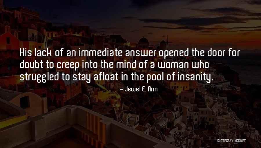 Agrippa Daubigne Quotes By Jewel E. Ann Agrippa Daubigne Quotes By Jewel E. Ann