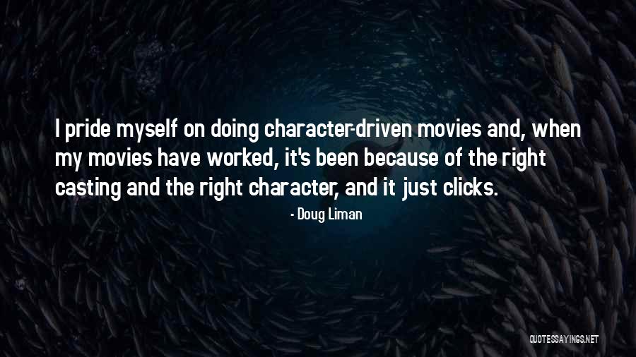 Agroforestry Practices Quotes By Doug Liman Agroforestry Practices Quotes By Doug Liman