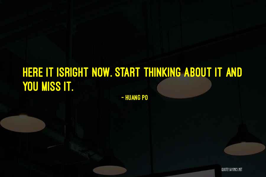 Agrona Spol Quotes By Huang Po Agrona Spol Quotes By Huang Po
