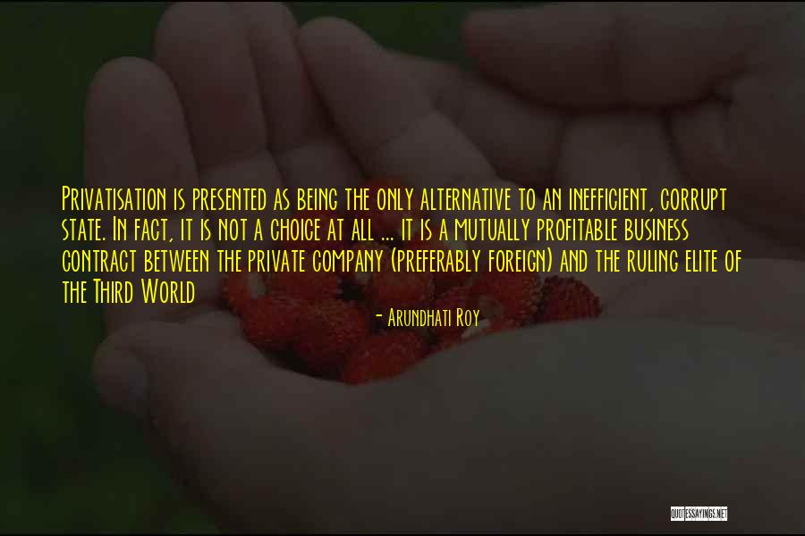 Agroterra Nueva Quotes By Arundhati Roy Agroterra Nueva Quotes By Arundhati Roy