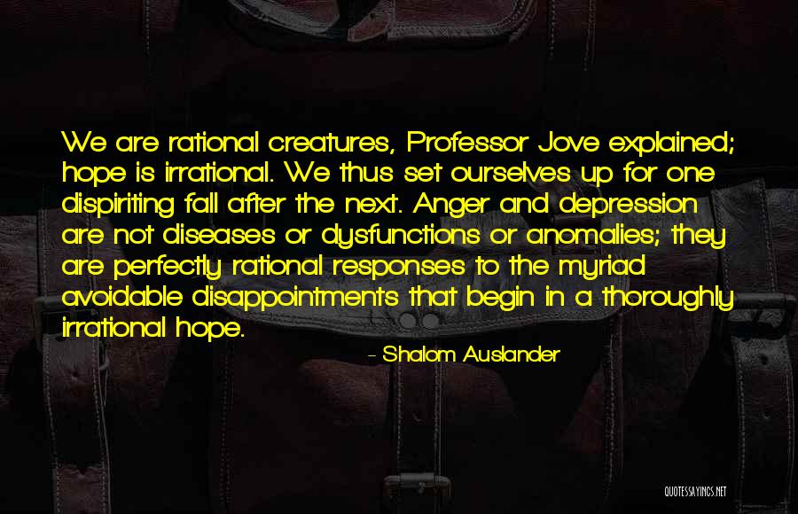 Agrotoxics Quotes By Shalom Auslander Agrotoxics Quotes By Shalom Auslander