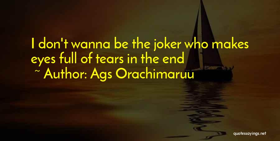 Ags Orachimaruu Quotes 1807561