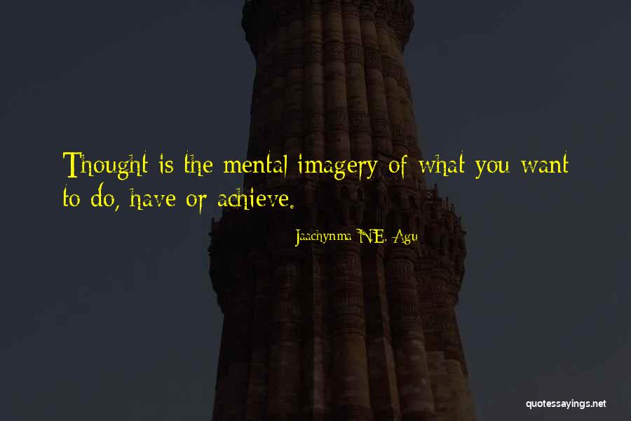 Agu Jaachynma N E Quotes By Jaachynma N.E. Agu Agu Jaachynma N E Quotes By Jaachynma N.E. Agu