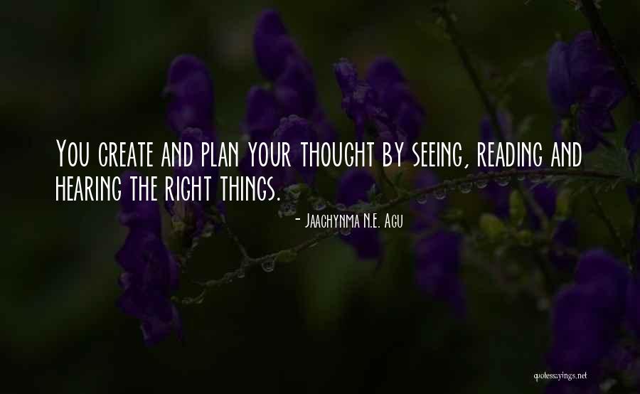 Agu Jaachynma N E Quotes By Jaachynma N.E. Agu Agu Jaachynma N E Quotes By Jaachynma N.E. Agu