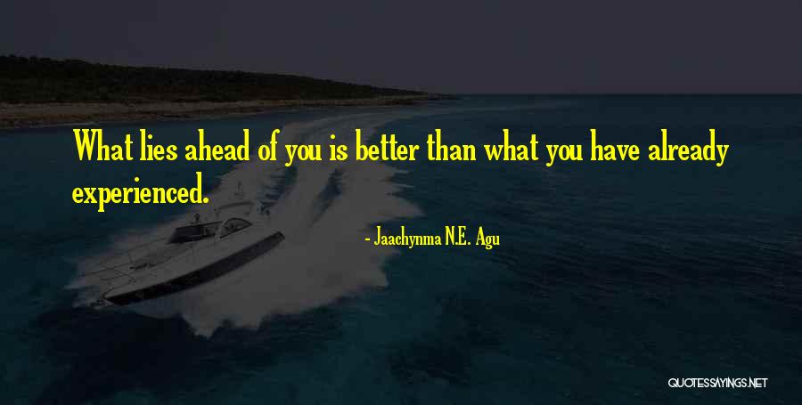 Agu Jaachynma Quotes By Jaachynma N.E. Agu Agu Jaachynma Quotes By Jaachynma N.E. Agu