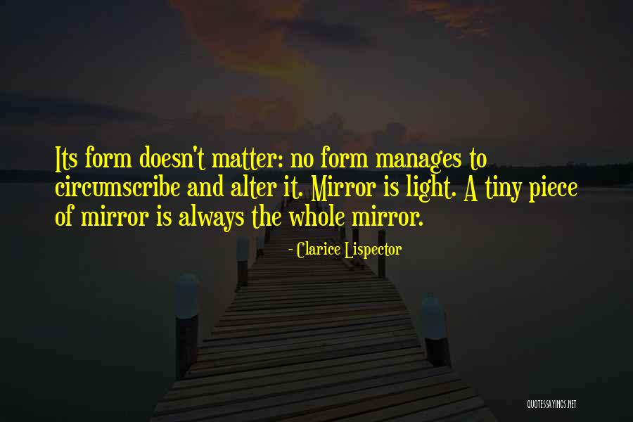Agua Viva Clarice Lispector Quotes By Clarice Lispector