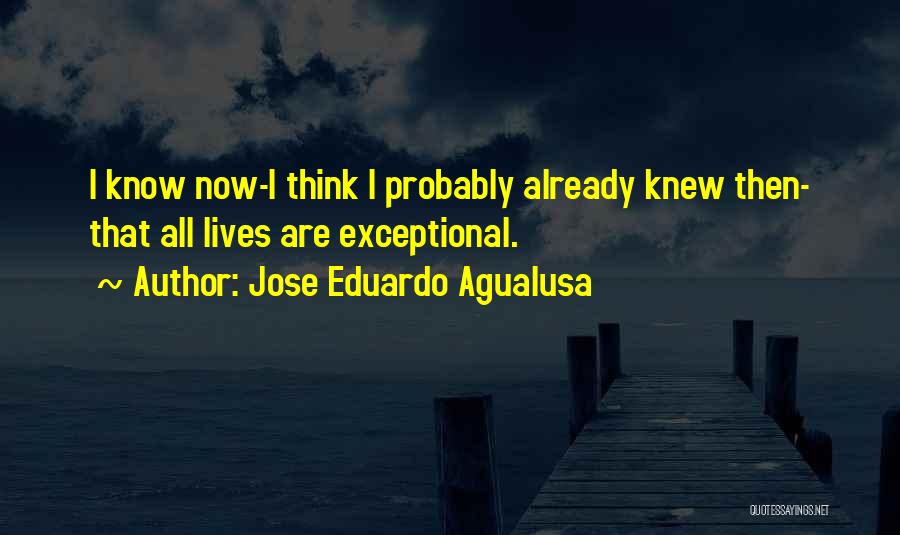 Agualusa Quotes By Jose Eduardo Agualusa