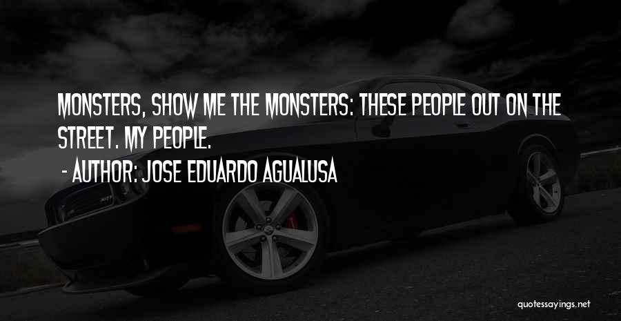 Agualusa Quotes By Jose Eduardo Agualusa