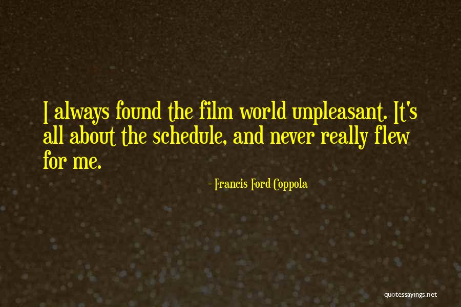 Aguardiente De Cana Quotes By Francis Ford Coppola Aguardiente De Cana Quotes By Francis Ford Coppola