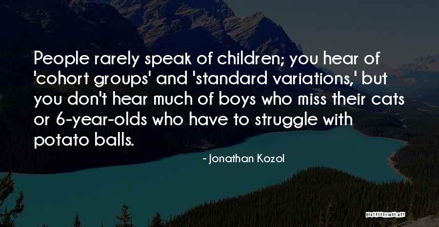 Agudezas Mentales Quotes By Jonathan Kozol Agudezas Mentales Quotes By Jonathan Kozol