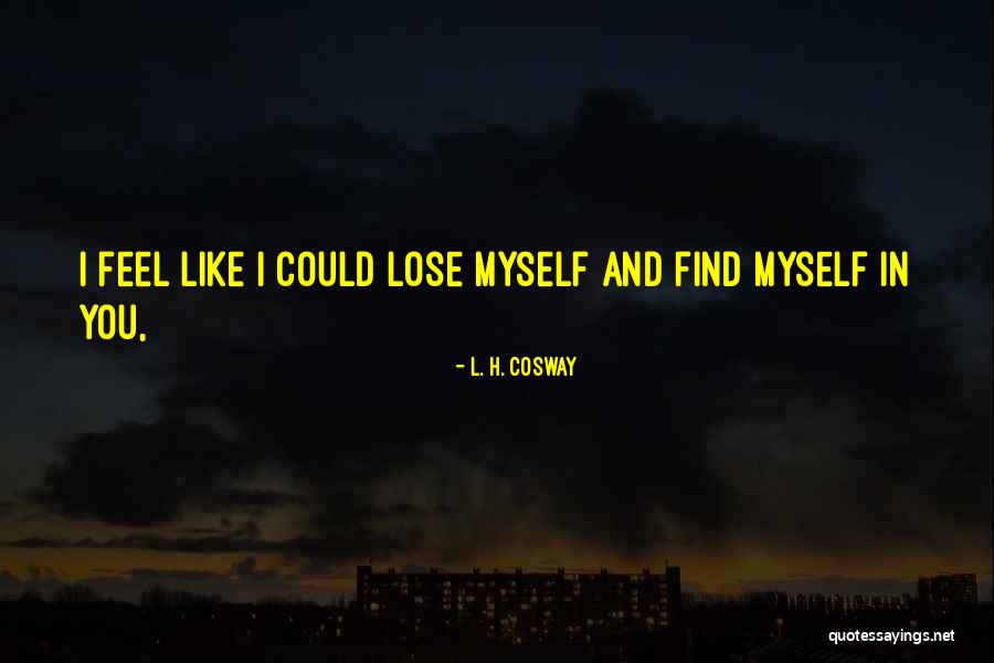 Agudos Dolores Quotes By L. H. Cosway Agudos Dolores Quotes By L. H. Cosway