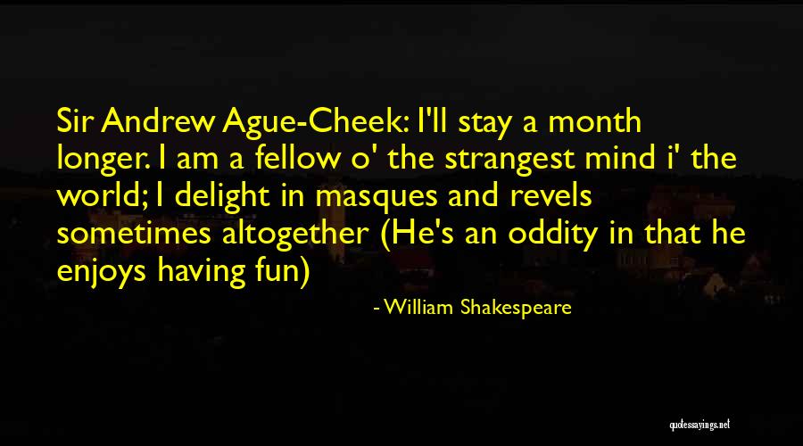 Ague Quotes By William Shakespeare Ague Quotes By William Shakespeare