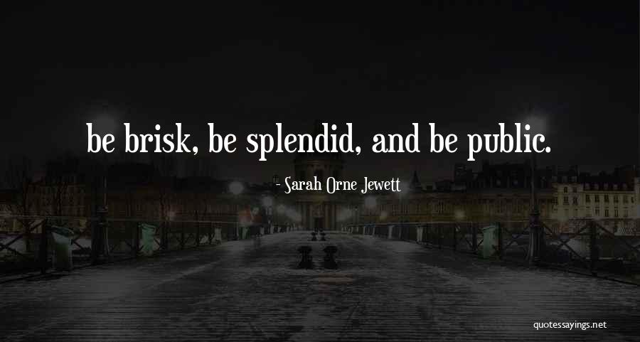 Aguerrero Quotes By Sarah Orne Jewett Aguerrero Quotes By Sarah Orne Jewett