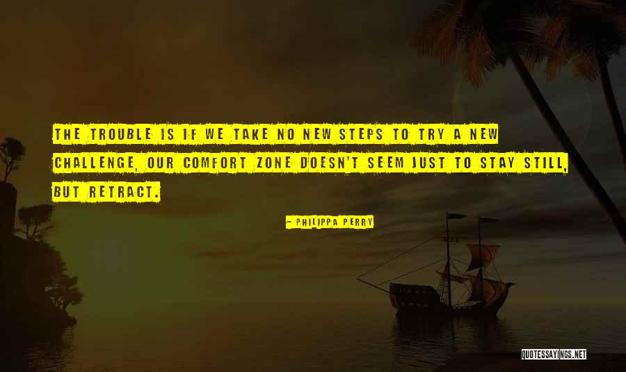 Aguijoneada Quotes By Philippa Perry Aguijoneada Quotes By Philippa Perry