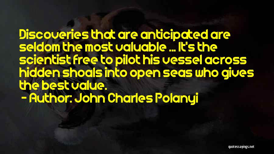 Aguinaco Abogados Quotes By John Charles Polanyi