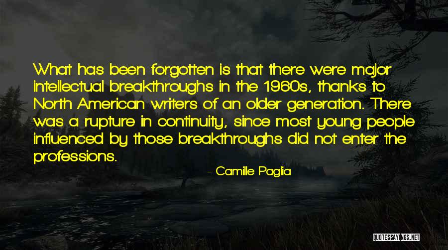 Aguire Makati Quotes By Camille Paglia Aguire Makati Quotes By Camille Paglia