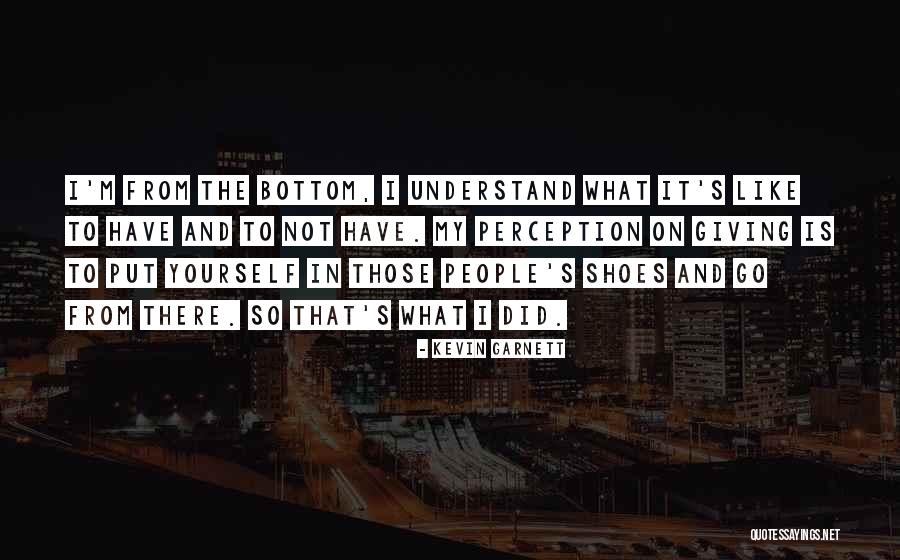 Agujeros De Gusano Quotes By Kevin Garnett Agujeros De Gusano Quotes By Kevin Garnett