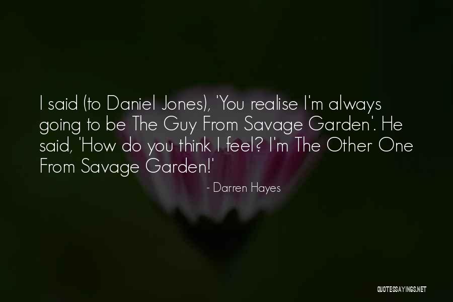 Agunda Mp3 Quotes By Darren Hayes Agunda Mp3 Quotes By Darren Hayes