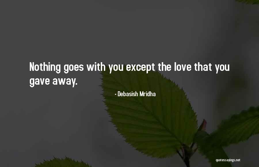 Agurtzane Echevarria Quotes By Debasish Mridha Agurtzane Echevarria Quotes By Debasish Mridha