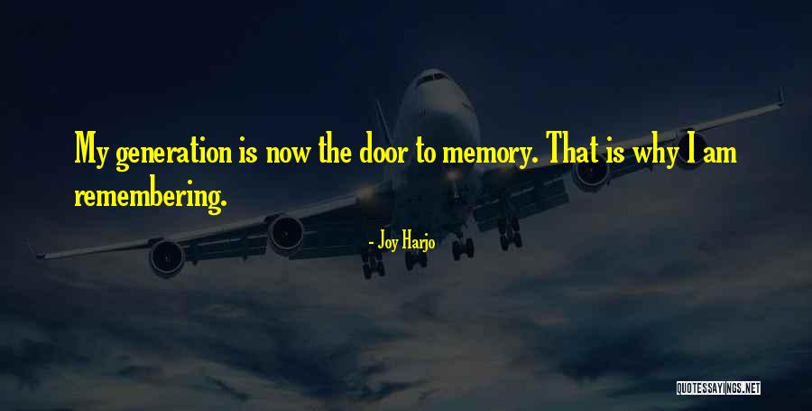 Agurtzane Echevarria Quotes By Joy Harjo Agurtzane Echevarria Quotes By Joy Harjo
