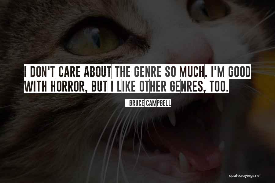Agustino Sa Quotes By Bruce Campbell Agustino Sa Quotes By Bruce Campbell