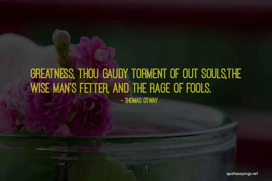 Agustino Sa Quotes By Thomas Otway Agustino Sa Quotes By Thomas Otway