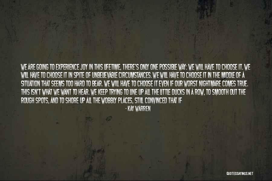 Aguvanlim Quotes By Kay Warren Aguvanlim Quotes By Kay Warren