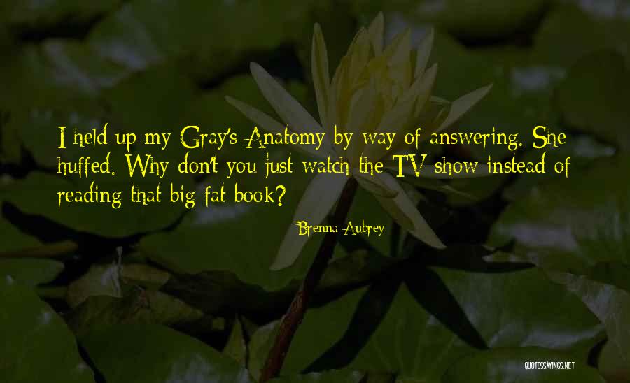 Agyapong Elijah Quotes By Brenna Aubrey Agyapong Elijah Quotes By Brenna Aubrey