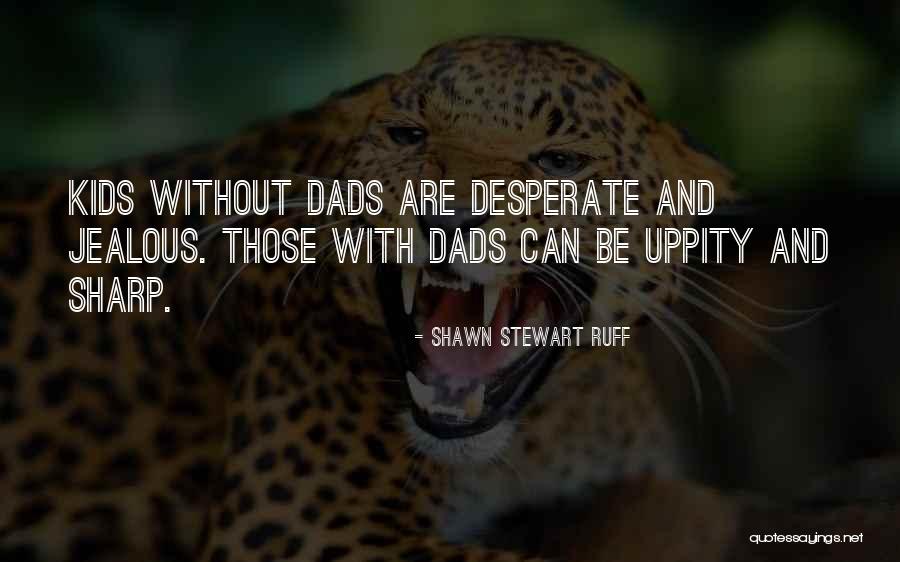 Agyeiwaa Quotes By Shawn Stewart Ruff Agyeiwaa Quotes By Shawn Stewart Ruff