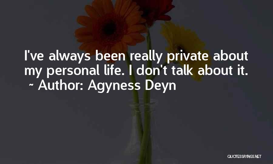 Agyness Deyn Quotes 155600