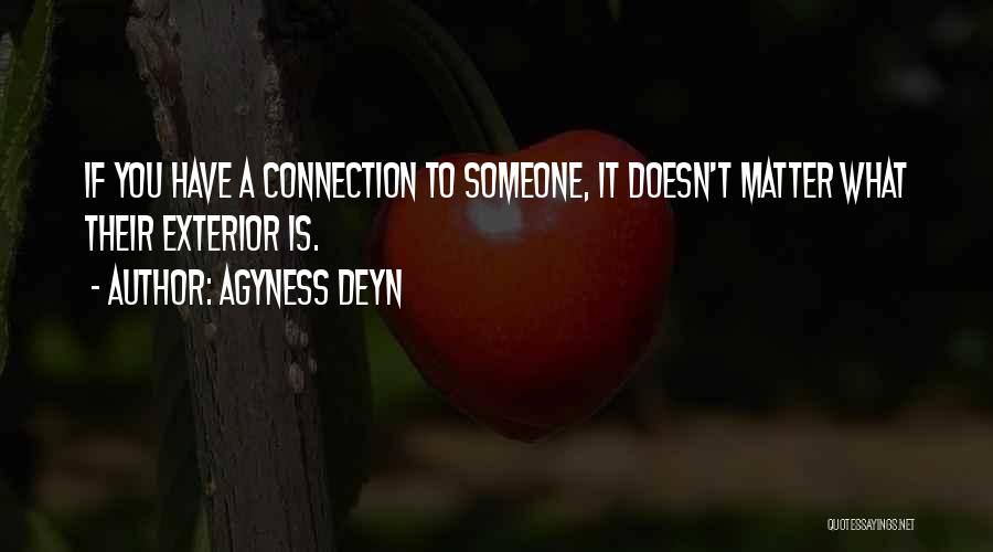 Agyness Deyn Quotes 1614036