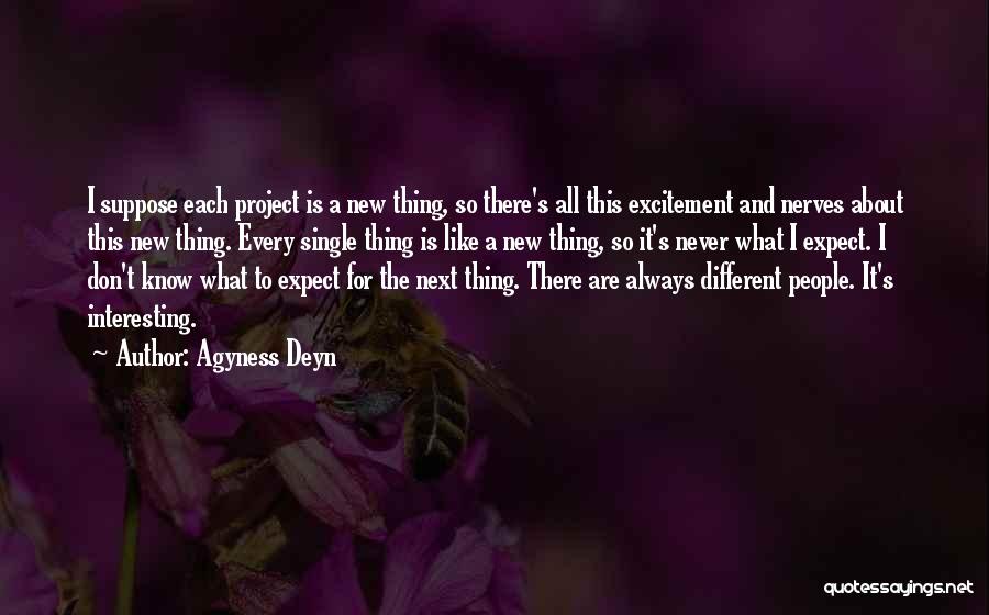 Agyness Deyn Quotes 175006