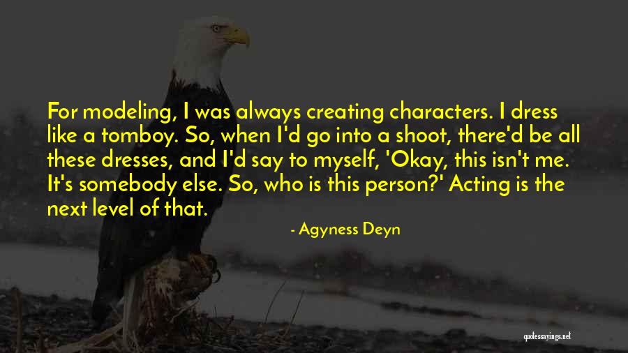 Agyness Deyn Quotes 198221