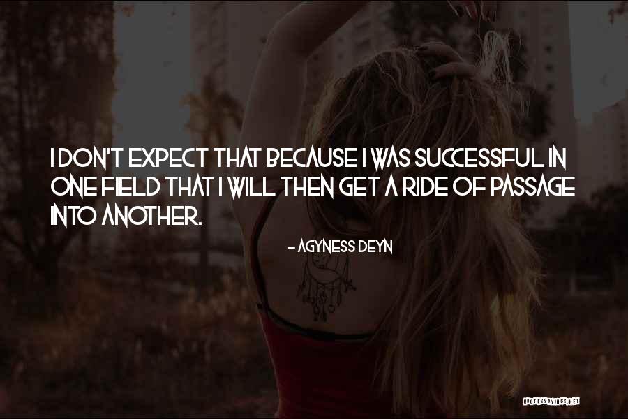Agyness Deyn Quotes 2214532 Agyness Deyn Quotes 2214532
