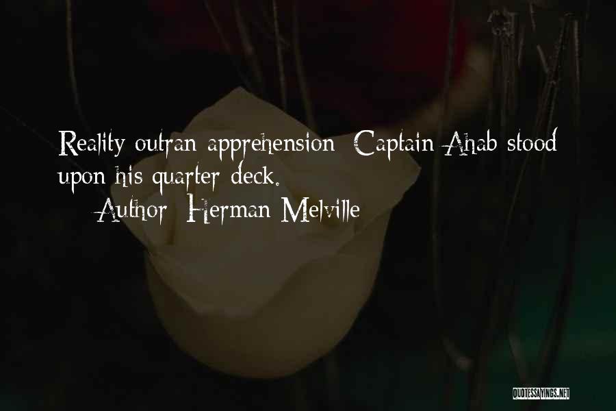 Ahab Quotes By Herman Melville