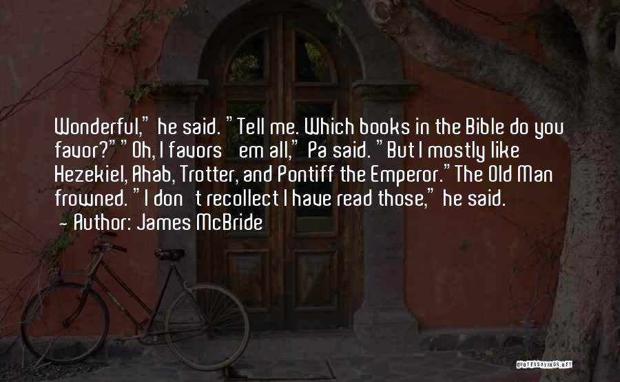 Ahab Quotes By James McBride