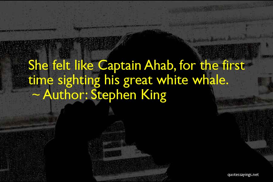 Ahab Quotes By Stephen King