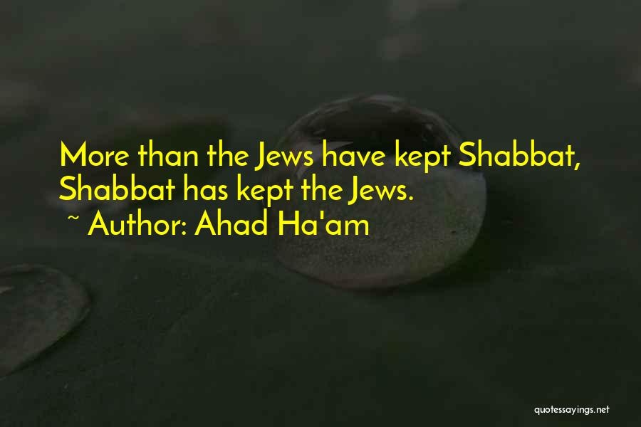 Ahad Ha'am Quotes 1014167